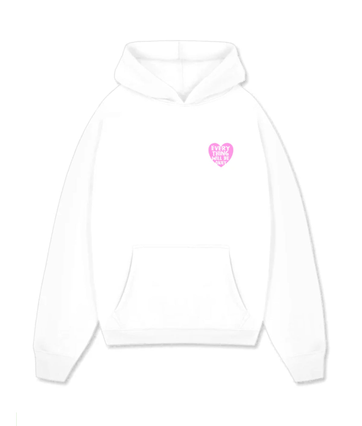 EVERYTHING WILL BE OKAY