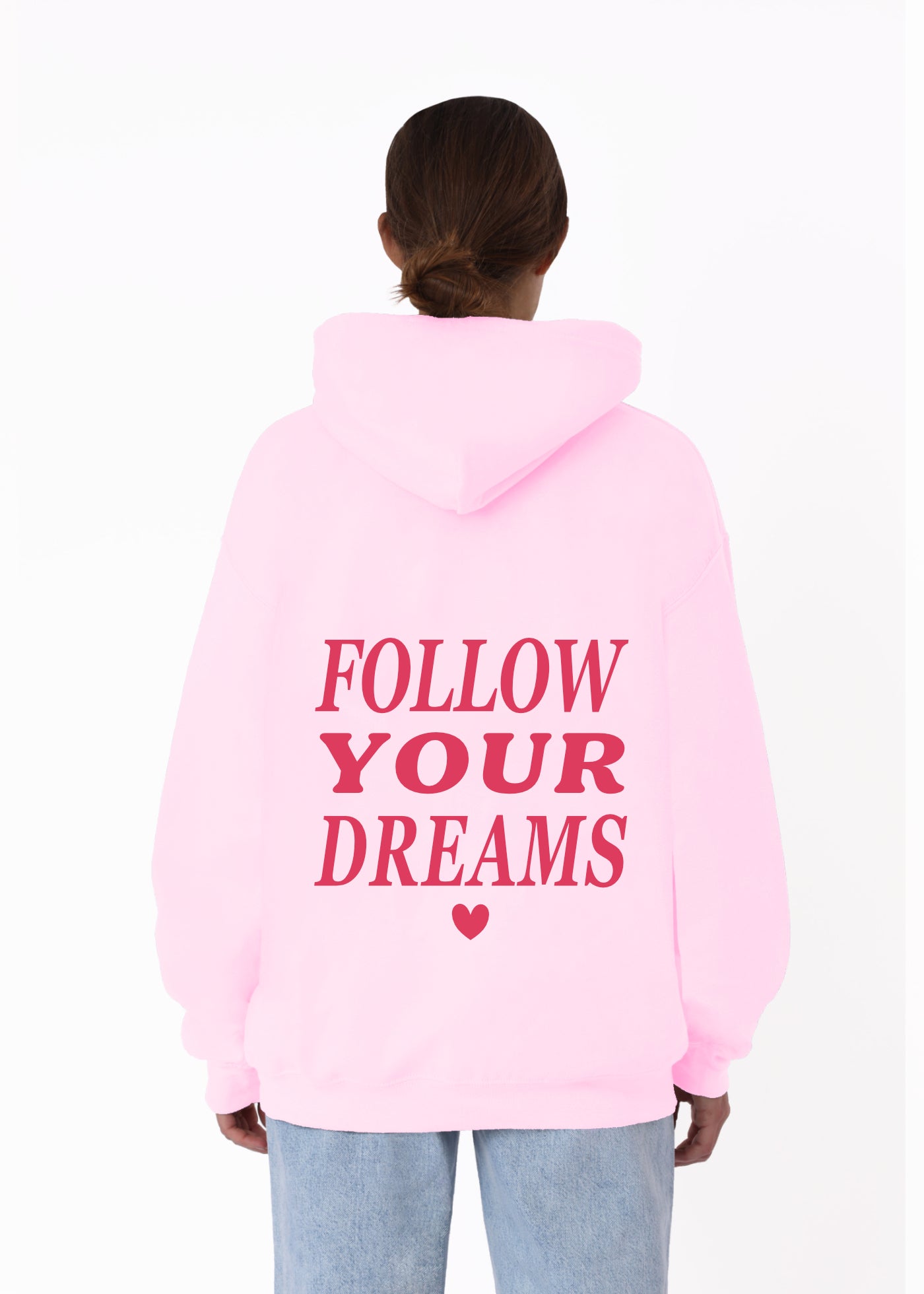 FOLLOW YOUR DREAMS