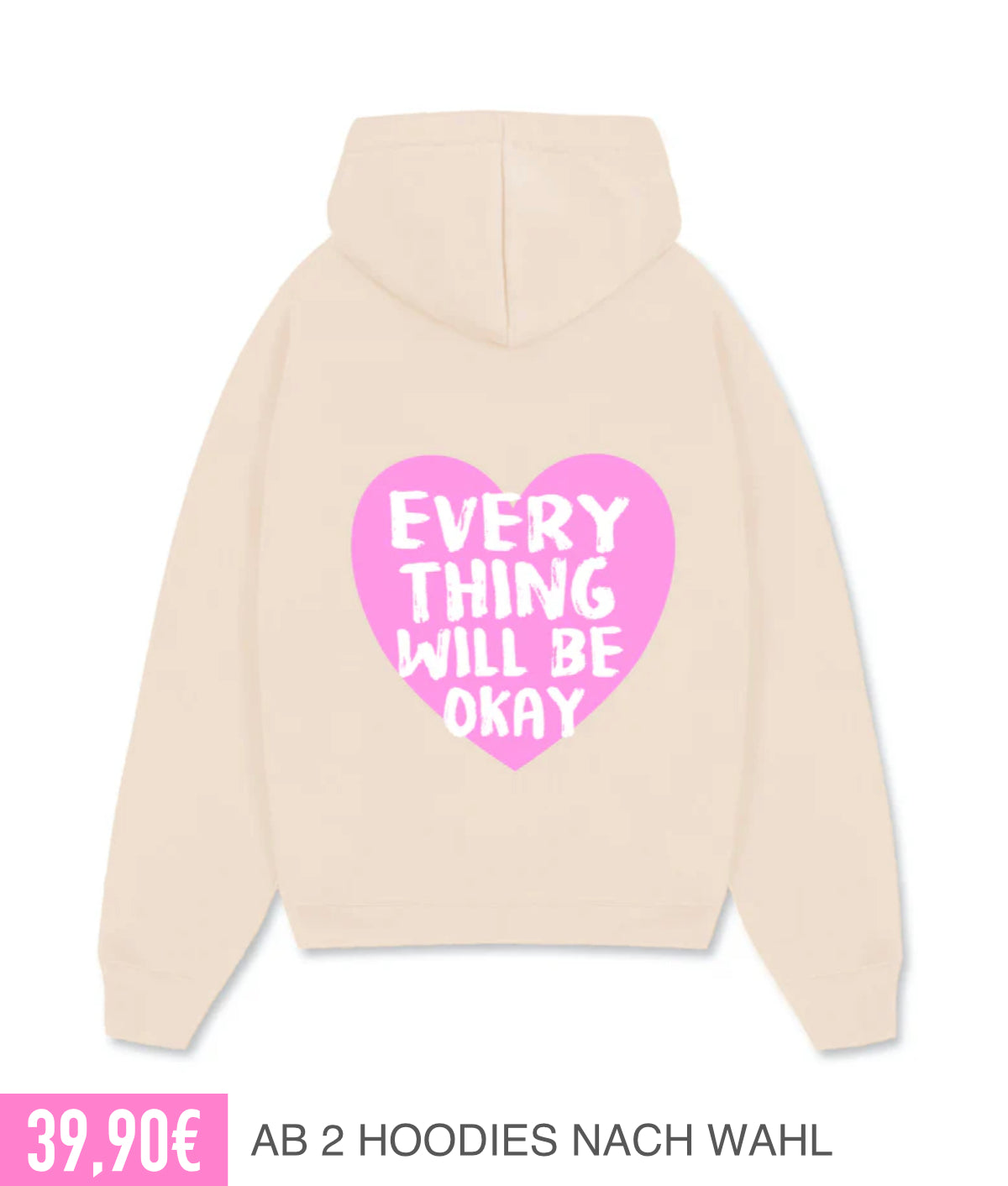 EVERYTHING WILL BE OKAY