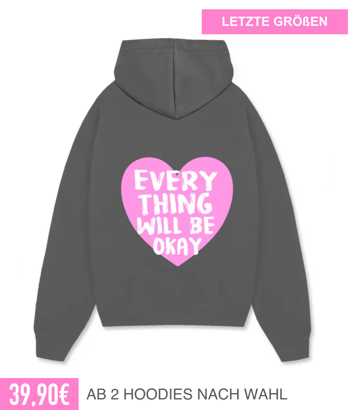 EVERYTHING WILL BE OKAY