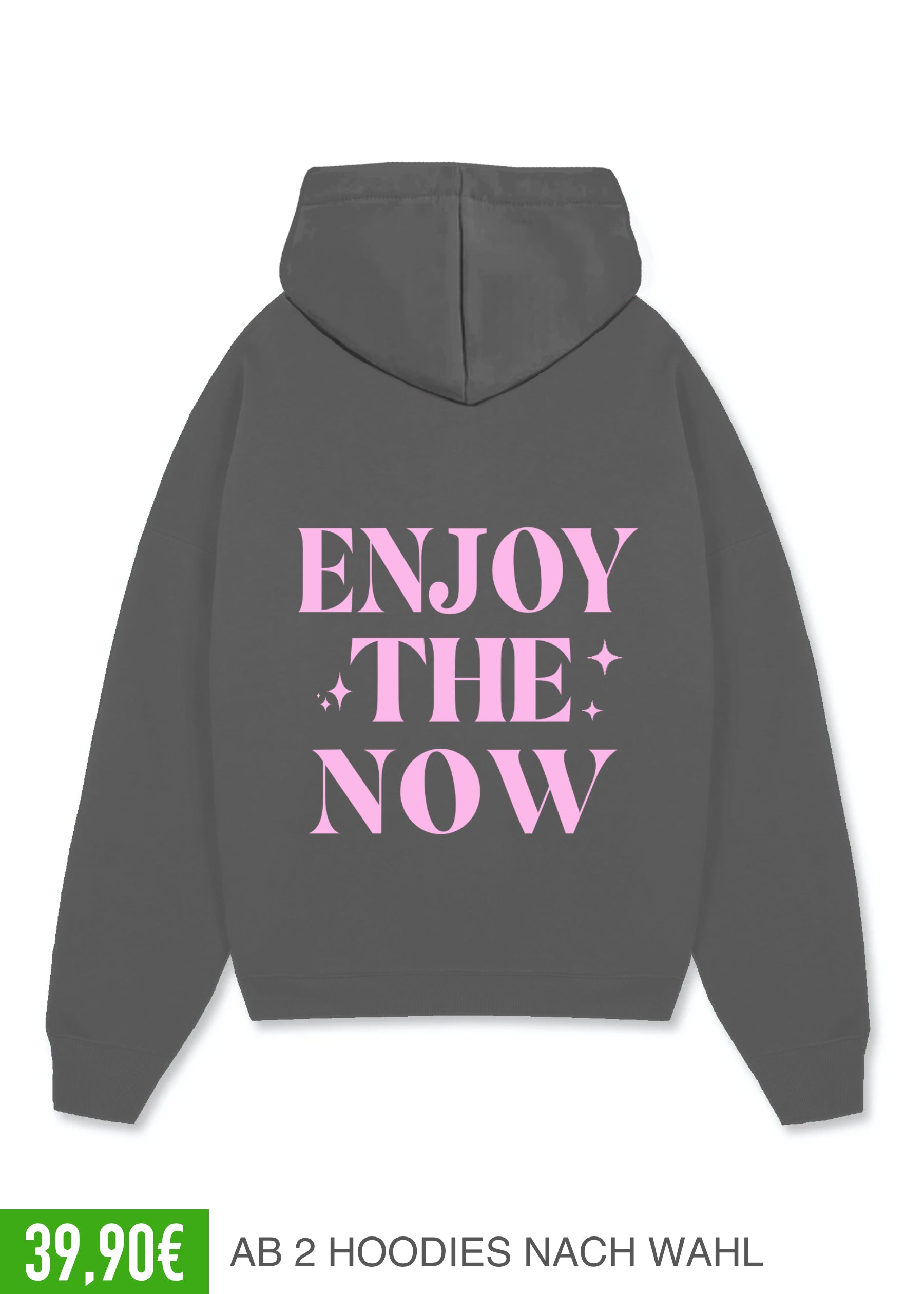 ENJOY THE NOW