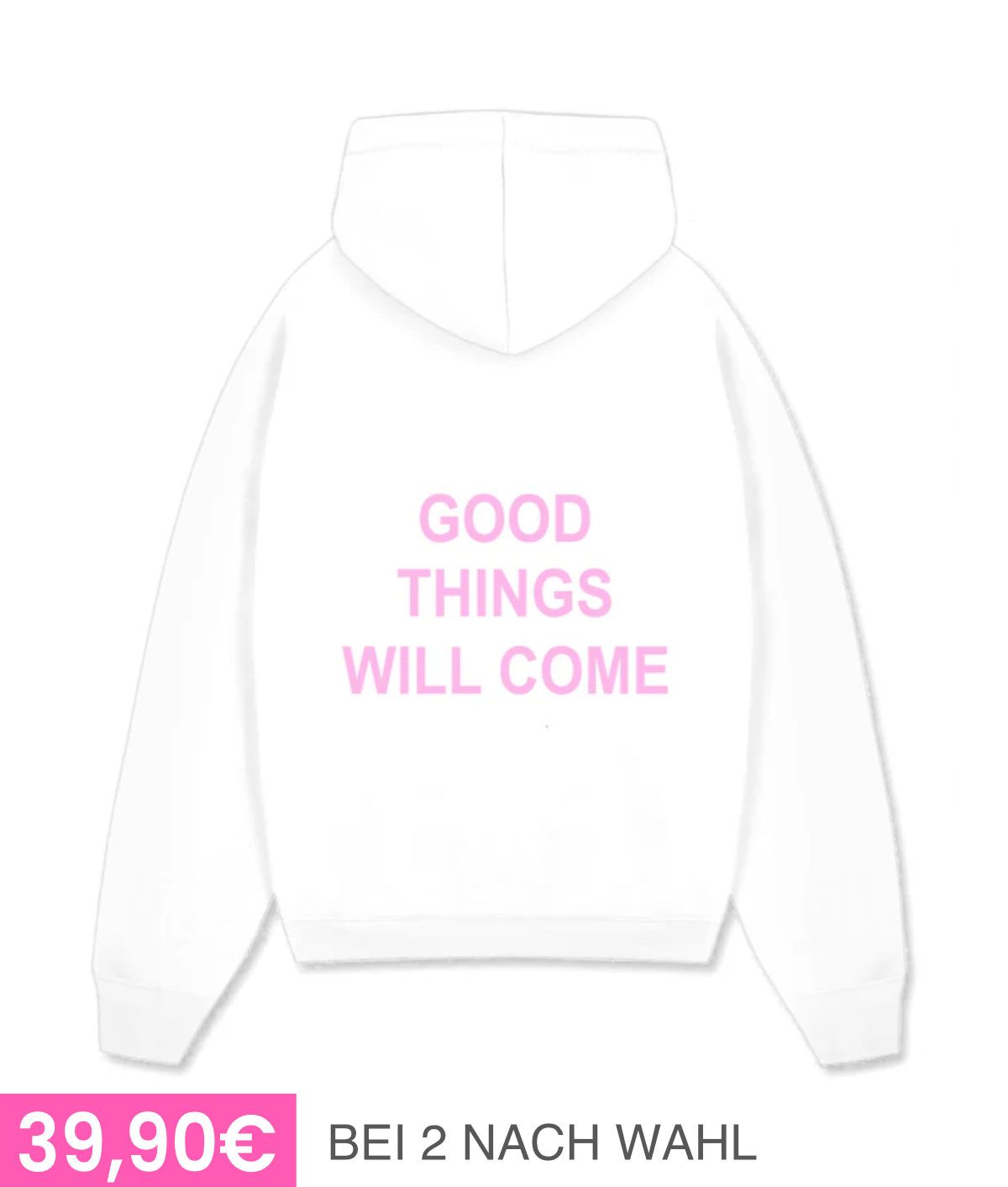 GOOD THINGS