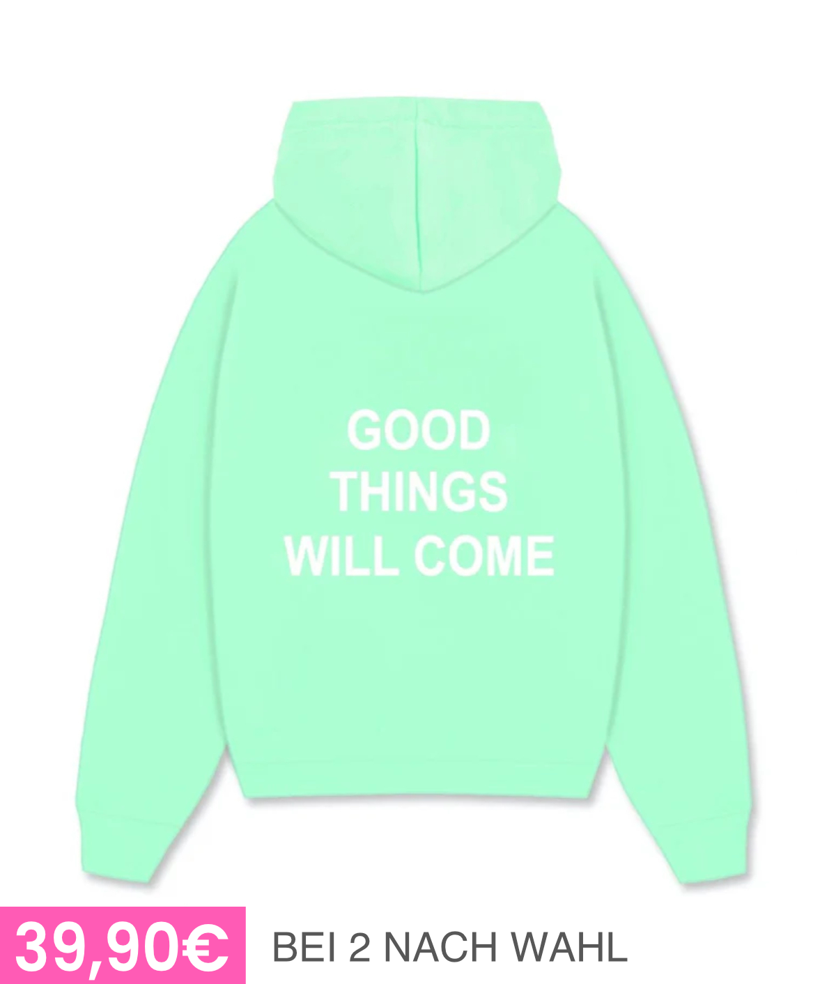 GOOD THINGS